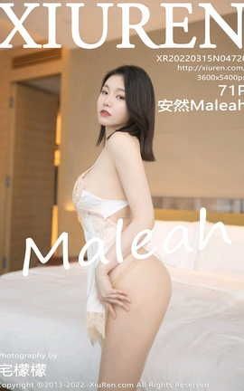 XIUREN 2022.03.15 VOL.4720 ȻMaleah_˿