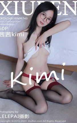 XIUREN 2023.05.16 VOL.6743 Kimi_˿