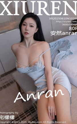 XIUREN 2025.06.10 VOL.10390 Ȼanran