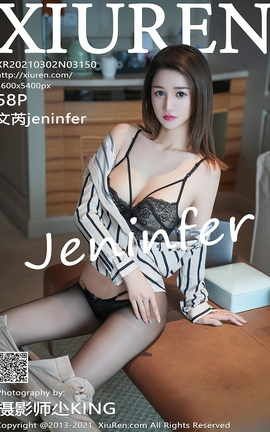 XiuRen 2021.03.02 No.3150 jeninfer_˿