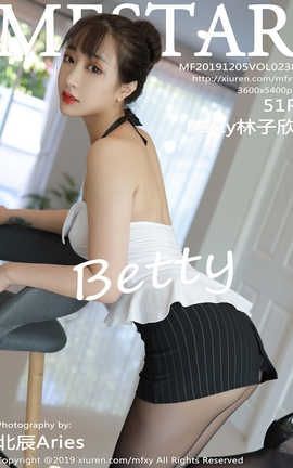 ģѧԺMFStar 2019.12.05  No.238 Betty_˿