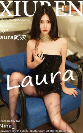 XIUREN 2023.02.09 VOL.6244 laura_˿