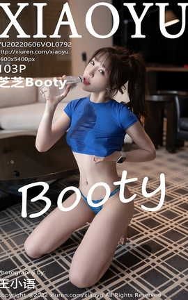 ﻭXIAOYU 2022.06.06 VOL.792 ֥֥Booty