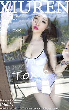 XiuRen No.0771 槼_Toxic_˿