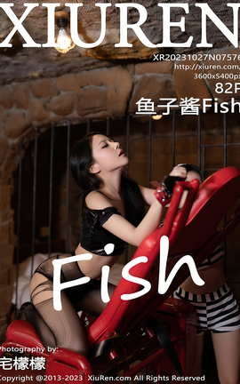 XIUREN 2023.10.27 VOL.7576 ӽFish_˿