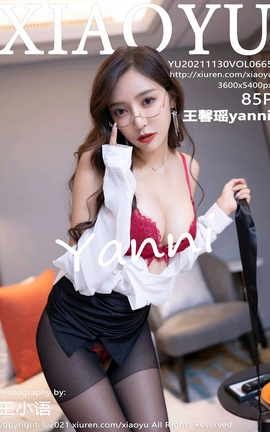 ﻭXIAOYU 2021.11.30 VOL.665 ܰyanni_˿