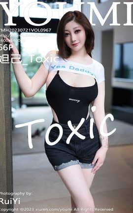 YOUMI 2023.07.21 VOL.967 槼_Toxic_˿
