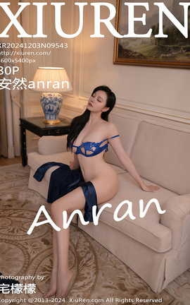 XIUREN 2024.12.03 VOL.9543 Ȼanran_˿