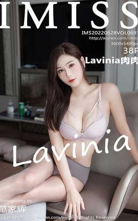 IMISS 2022.06.28 VOL.691 Lavinia_˿