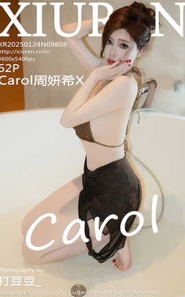 XIUREN 2025.01.24 VOL.9808 CarolϣX