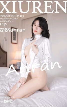 XIUREN 2022.08.23 VOL.5480 Ȼanran_˿
