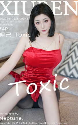 XIUREN 2024.10.25 VOL.9343 槼_Toxic_˿