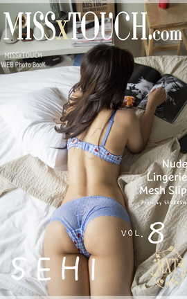 дMISS TOUCH Miss x SEHI VOL.9
